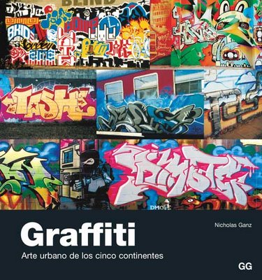 Graffiti. Arte urbano de los cinco continentes