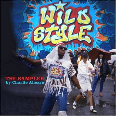Wild Style: The Sampler